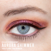 ShadowSense Aurora Shimmer