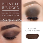 ShadowSense Rustic Brown